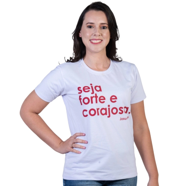 Baby Look Seja Forte e Corajosa Baby Look Seja Forte e Corajosa