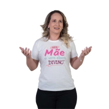 Baby Look Ser Mãe É Um Dom Divino Baby Look Ser Mãe É Um Dom Divino