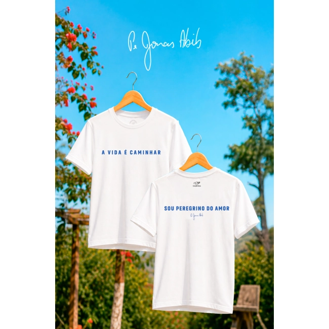 Camiseta A Vida é Caminhar - Padre Jonas Abib