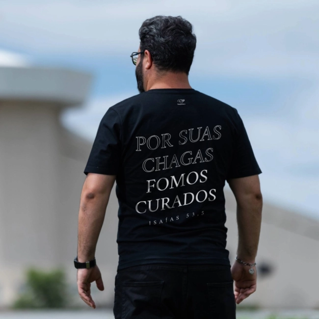 Camiseta Por Suas Chagas Fomos Curados (Semana Santa) Camiseta Por Suas Chagas Fomos Curados (Semana Santa)