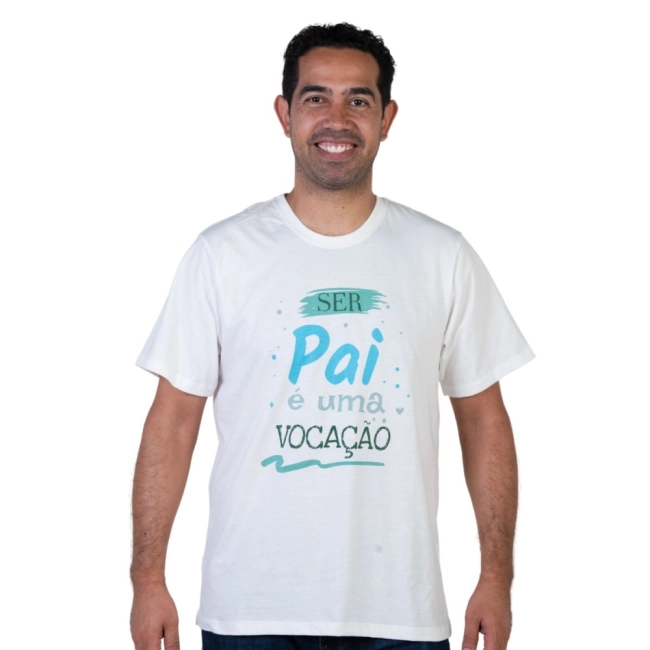 Camiseta Ser Pai é uma Vocação Camiseta Ser Pai é uma Vocação