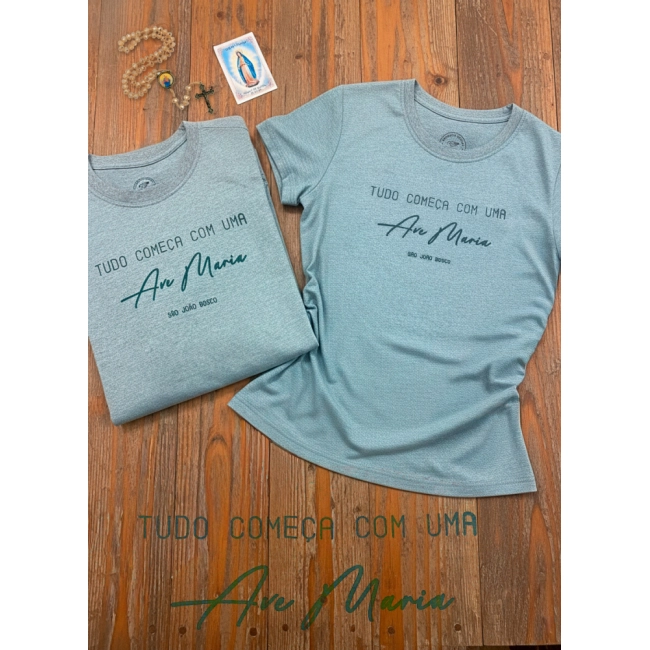 Camiseta Tudo Começa com uma Ave Maria Camiseta Tudo Começa com uma Ave Maria