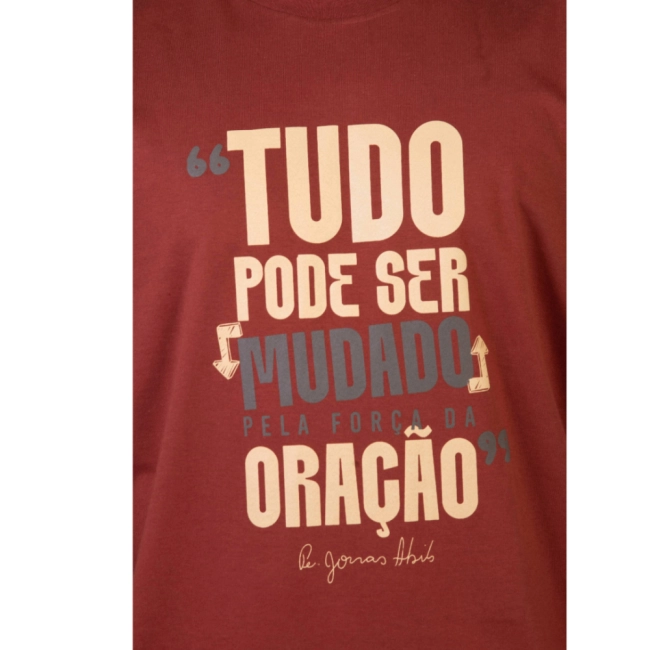 Camiseta Tudo Pode Ser Mudado Pela Força da Oração - Padre Jonas Abib Camiseta Tudo Pode Ser Mudado Pela Força da Oração - Padre Jonas Abib