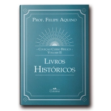 Coleção Curso Bíblico - Vol.II: Livros Históricos Coleção Curso Bíblico - Vol.II: Livros Históricos