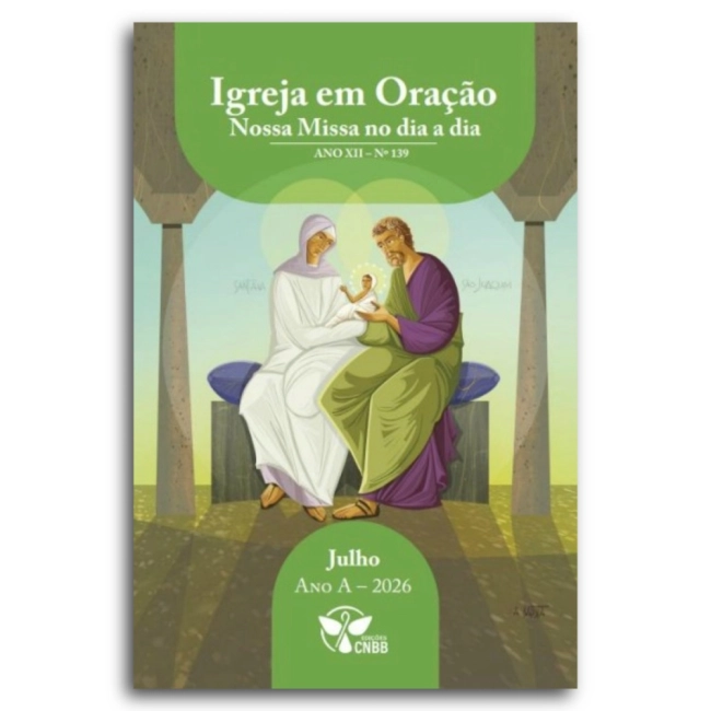 Igreja em Oração - Nossa Missa no Dia a Dia - Ano A - Julho 2026