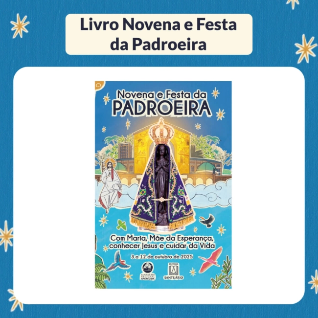 Kit Novena e Festa da Padroeira Kit Novena e Festa da Padroeira