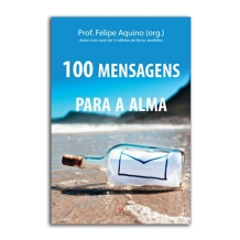 Livro 100 Mensagens para a Alma Livro 100 Mensagens para a Alma