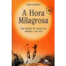 Livro A Hora Milagrosa Livro A Hora Milagrosa