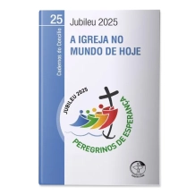 Livro A Igreja no Mundo de Hoje - Cadernos do Concílio Vol. 25 Livro A Igreja no Mundo de Hoje - Cadernos do Concílio Vol. 25