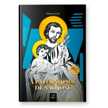 Livro A Paternidade de São José Livro A Paternidade de São José