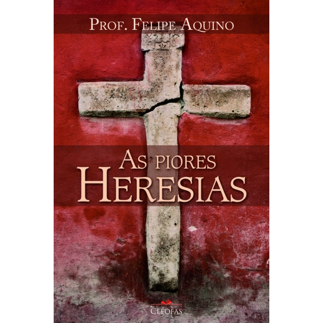 Livro As Piores Heresias