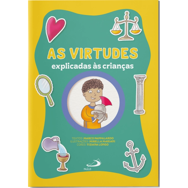 Livro As Virtudes Explicadas às Crianças