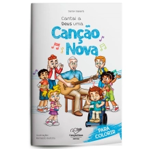 Livro Cantai a Deus uma Canção Nova - Para Colorir