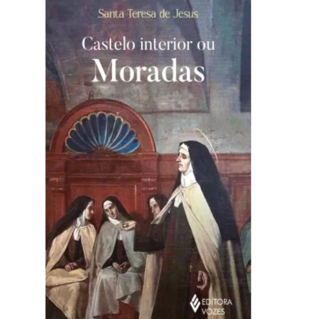 Livro Castelo Interior ou Moradas Livro Castelo Interior ou Moradas