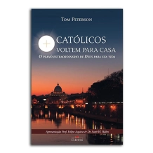 Livro Católicos Voltem para Casa