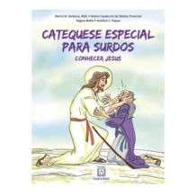 Livro Catequese Especial para Surdos Livro Catequese Especial para Surdos