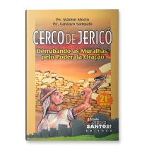 Livro Cerco de Jericó - Derrubando as Muralhas, pelo Poder da Oração Livro Cerco de Jericó - Derrubando as Muralhas, pelo Poder da Oração