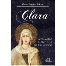 Livro Clara, a primeira plantinha de Francisco Livro Clara, a primeira plantinha de Francisco