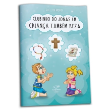 Livro Clubinho do Jonas em: Criança também Reza