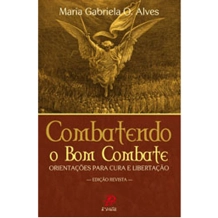 Livro Combatendo o Bom Combate