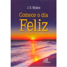 Livro Comece o Dia Feliz (capa por do sol) Livro Comece o Dia Feliz (capa por do sol)