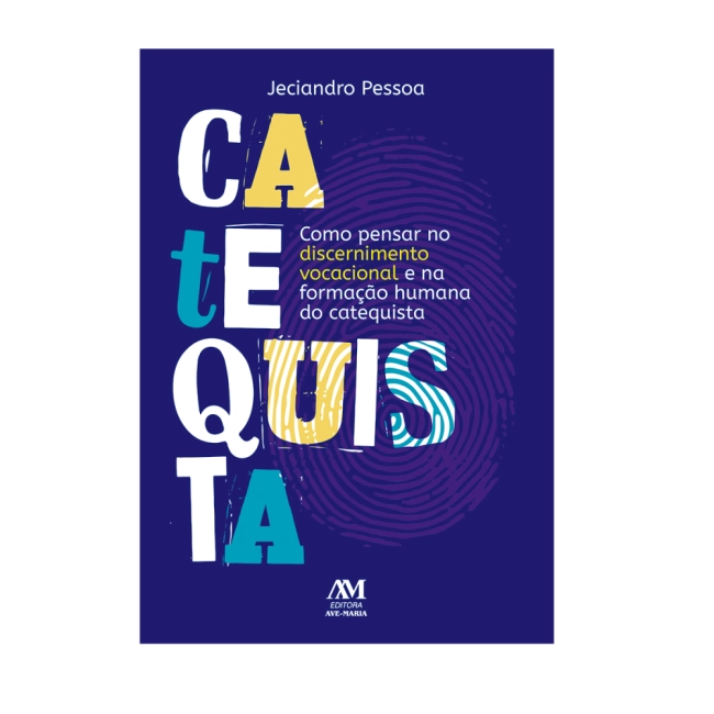 Livro Como Pensar no Discernimento Vocacional e na Formação da Catequista Livro Como Pensar no Discernimento Vocacional e na Formação da Catequista