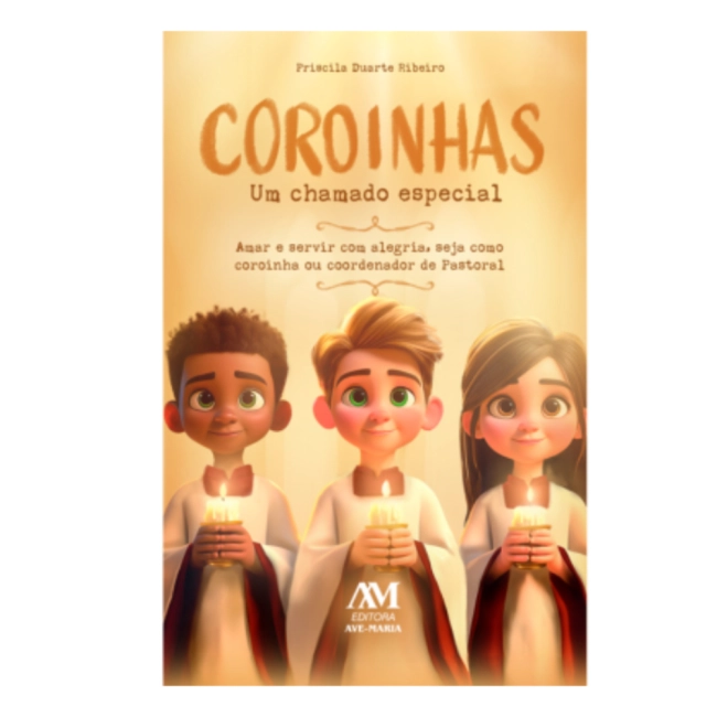 Livro Coroinhas - Um Chamado Especial Livro Coroinhas - Um Chamado Especial