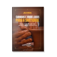 Livro Curados e Modelados para a Santidade