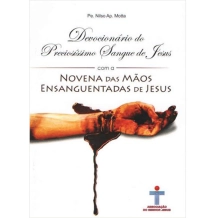 Livro Devocionário Novena das Mãos Ensanguentadas de Jesus Livro Devocionário Novena das Mãos Ensanguentadas de Jesus