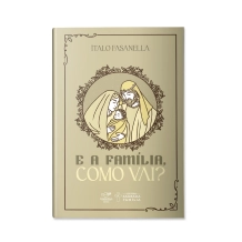 Livro E a Família, Como Vai?