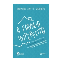 Livro Família Imperfeita Livro Família Imperfeita
