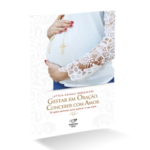 Livro Gestar em Oração, Conceber com Amor