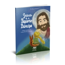 Livro Jesus e o Pequeno Príncipe Livro Jesus e o Pequeno Príncipe
