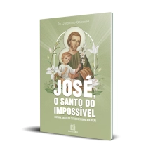 Livro José, o Santo do Impossível Livro José, o Santo do Impossível