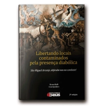 Livro Libertando Locais Contaminados pela Presença Diabólica Livro Libertando Locais Contaminados pela Presença Diabólica