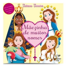 Livro Mãezinha de Muitos Nomes (Reedição) Livro Mãezinha de Muitos Nomes (Reedição)