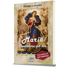 Livro Maria Desatadora dos Nós Livro Maria Desatadora dos Nós