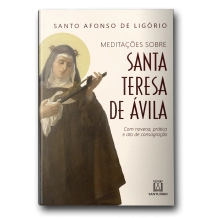 Livro Meditações Sobre Santa Teresa de Ávila Livro Meditações Sobre Santa Teresa de Ávila