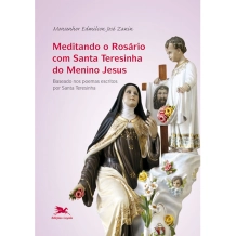 Livro Meditando O Rosário com Santa Teresinha do Menino Jesus