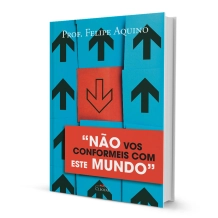 Livro Não vos conformeis com este mundo Livro Não vos conformeis com este mundo