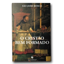 Livro O Cristão Bem Formado Livro O Cristão Bem Formado