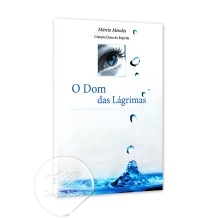 Livro O Dom das Lágrimas Livro O Dom das Lágrimas