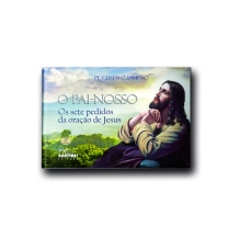 Livro O Pai Nosso - Os Sete Pedidos da Oração de Jesus