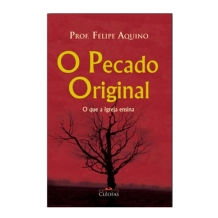 Livro O Pecado Original - O que a Igreja Ensina