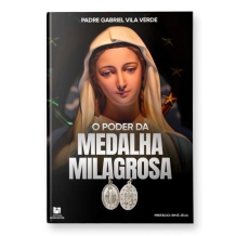 Livro O Poder da Medalha Milagrosa