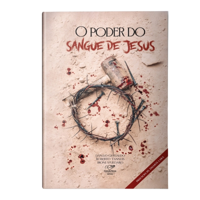 Livro O Poder do Sangue de Jesus Livro O Poder do Sangue de Jesus