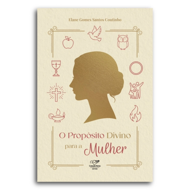 Livro O Propósito Divino para a Mulher