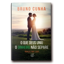 Livro O Que Deus Uniu, Dinheiro Não Separe: Finanças para Casais Livro O Que Deus Uniu, Dinheiro Não Separe: Finanças para Casais