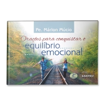 Livro Orações para Conquistar o Equilíbrio Emocional Livro Orações para Conquistar o Equilíbrio Emocional