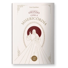 Livro Orando com a Misericórdia - Ano I Livro Orando com a Misericórdia - Ano I